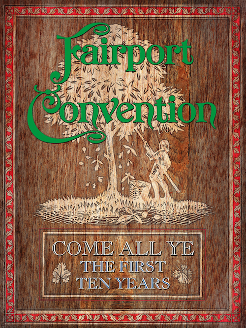 Come All Ye - The First Ten Years