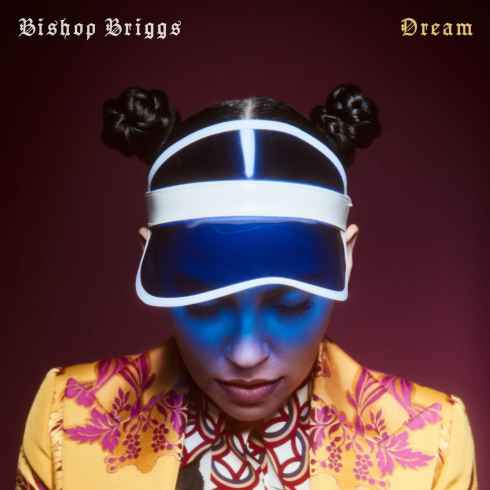 Bishop-Briggs-Dream