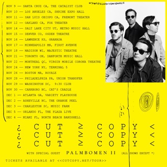 Cut Copy Tour